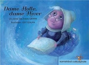 Image du vendeur pour dame Holle, dame Hiver mis en vente par Chapitre.com : livres et presse ancienne