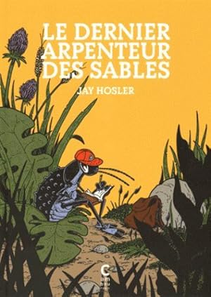 Bild des Verkufers fr le dernier arpenteur des sables zum Verkauf von Chapitre.com : livres et presse ancienne