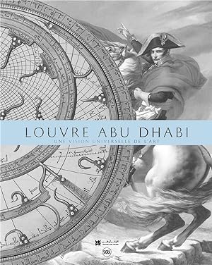 Louvre Abu Dhabi ; le livre de référence