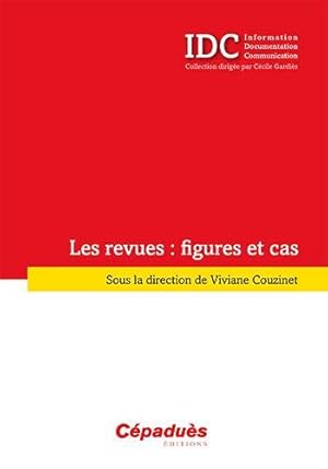 les revues : figures et cas