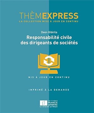 responsabilité civile des dirigeants de sociétés