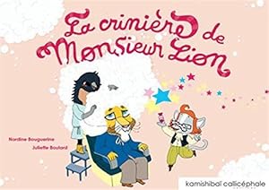 la crinière de Monsieur Lion