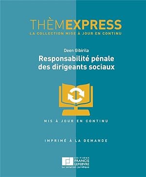 responsabilité pénale des dirigeants sociaux