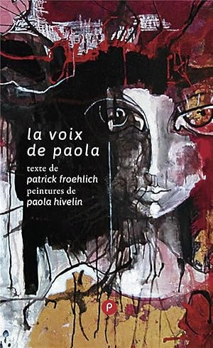 Imagen del vendedor de la voix de Paola a la venta por Chapitre.com : livres et presse ancienne