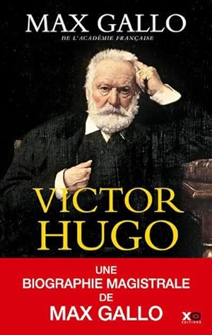 Victor Hugo ; édition intégrale