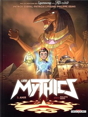 Image du vendeur pour les Mythics t.3 : Amir mis en vente par Chapitre.com : livres et presse ancienne