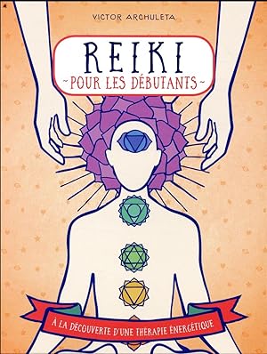 reiki pour débutants