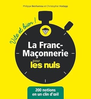 Bild des Verkufers fr la franc-maonnerie vite et bien pour les nuls zum Verkauf von Chapitre.com : livres et presse ancienne