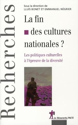 Seller image for La fin des cultures nationales ? for sale by Chapitre.com : livres et presse ancienne