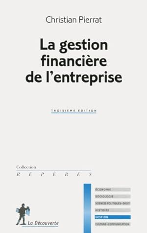 la gestion financière de l'entreprise (3e édition)