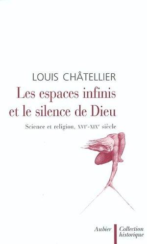 Seller image for Les espaces infinis et le silence de Dieu for sale by Chapitre.com : livres et presse ancienne