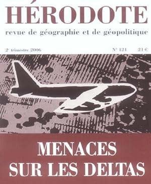 REVUE HERODOTE N.121 ; menaces sur les deltas