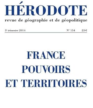 Revue Herodote N.154 ; France Pouvoirs Et Territoires