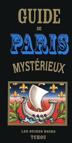 Bild des Verkufers fr guide de Paris mystrieux (dition 2019) zum Verkauf von Chapitre.com : livres et presse ancienne