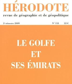 REVUE HERODOTE n.133 : le Golfe et ses Emirats (édition 2009)