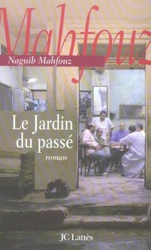 le jardin du passé