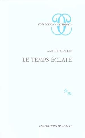 Le temps éclaté