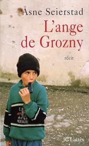 Bild des Verkufers fr L'ange de Grozny zum Verkauf von Chapitre.com : livres et presse ancienne