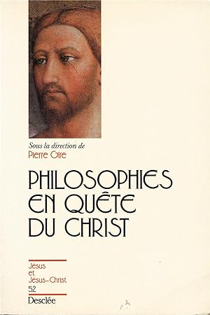 Philosophies en quête du Christ