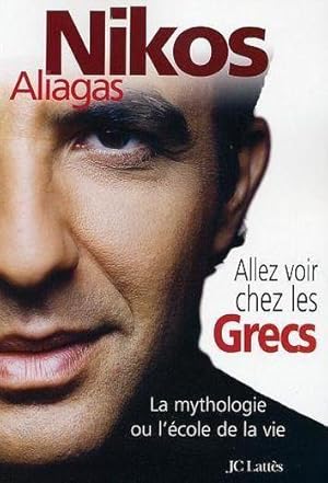 Allez voir chez les Grecs