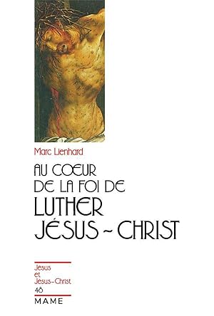 Imagen del vendedor de Au coeur de la foi de Luther a la venta por Chapitre.com : livres et presse ancienne