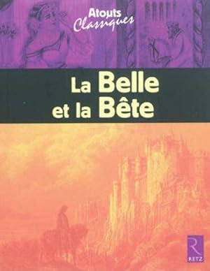 la Belle et la Bête ; élève (édition 2010)