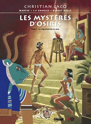 Imagen del vendedor de Les mystres d'Osiris. 3. La conspiration du mal a la venta por Chapitre.com : livres et presse ancienne