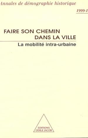 faire son chemin dans la ville ; la mobilité intra-urbaine