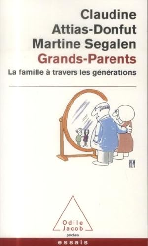 Bild des Verkufers fr grands-parents ; la famille  travers les gnrations zum Verkauf von Chapitre.com : livres et presse ancienne