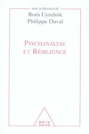 Imagen del vendedor de Psychanalyse et rsilience a la venta por Chapitre.com : livres et presse ancienne