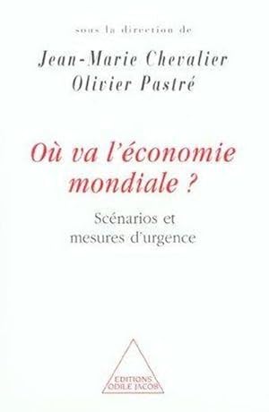 Où va l'économie mondiale ?