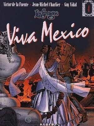 Seller image for Les Gringos Tome 4 : viva Mexico for sale by Chapitre.com : livres et presse ancienne