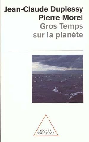 Gros temps sur la planète