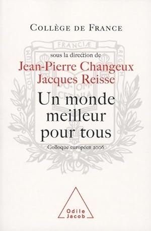 Seller image for Un monde meilleur pour tous for sale by Chapitre.com : livres et presse ancienne