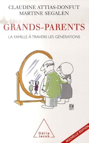 Imagen del vendedor de Grands-parents a la venta por Chapitre.com : livres et presse ancienne