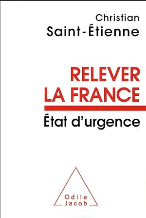 relever la France ; Etat d'urgence