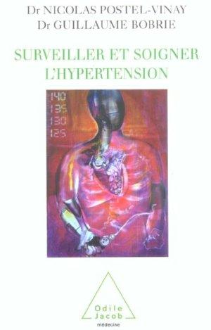 Surveiller et soigner l'hypertension. médecine