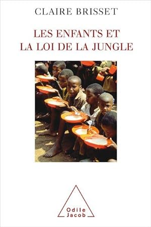 Immagine del venditore per Les enfants et la loi de la jungle venduto da Chapitre.com : livres et presse ancienne