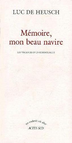 Immagine del venditore per Mmoire, mon beau navire venduto da Chapitre.com : livres et presse ancienne