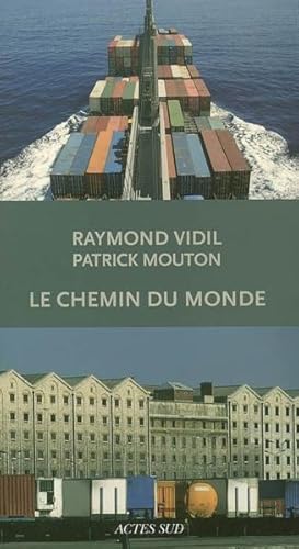 Le chemin du monde