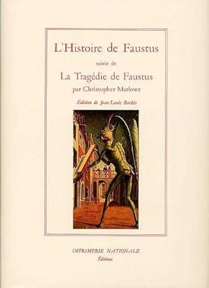 l'histoire de Faustus ; la tragédie de Faustus