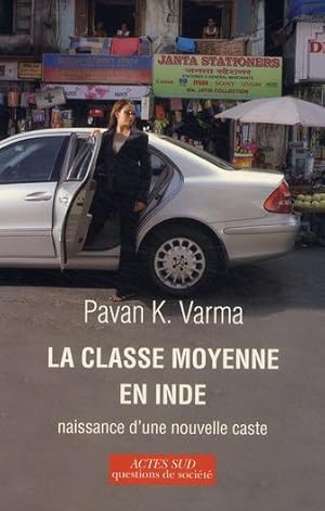 Bild des Verkufers fr La classe moyenne en Inde zum Verkauf von Chapitre.com : livres et presse ancienne