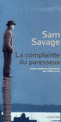 Seller image for La complainte du paresseux for sale by Chapitre.com : livres et presse ancienne