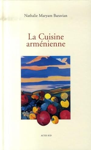 Image du vendeur pour LA CUISINE ARMENIENNE mis en vente par Chapitre.com : livres et presse ancienne