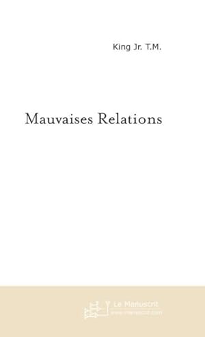 mauvaises relations