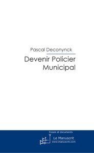 devenir policier municipal