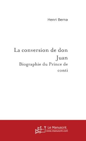 Image du vendeur pour la conversion de don juan mis en vente par Chapitre.com : livres et presse ancienne