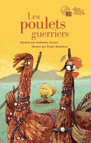 Seller image for les poulets guerriers for sale by Chapitre.com : livres et presse ancienne