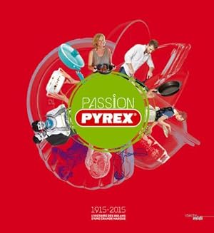 passion pyrex