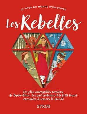 Seller image for les rebelles for sale by Chapitre.com : livres et presse ancienne